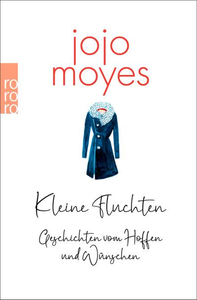 Kleine Fluchten (eBook, EPUB) - Jojo Moyes