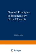 General Principles of Biochemistry of the Elements