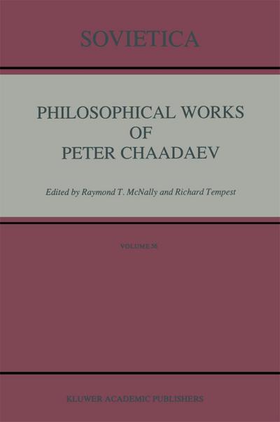 Philosophical Works of Peter Chaadaev