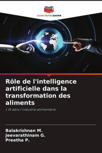 Rôle de l’intelligence artificielle dans la transformation des aliments