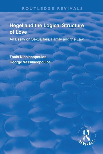 Hegel and the Logical Structure of Love