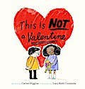 This Is Not a Valentine