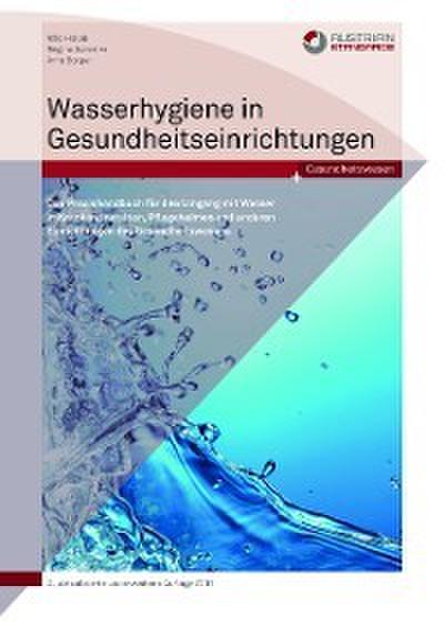 Wasserhygiene in Gesundheitsreinrichtungen