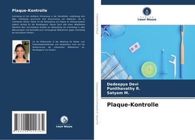 Plaque-Kontrolle