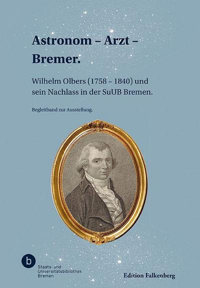 Astronom - Arzt - Bremer.