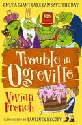 Trouble in Ogreville