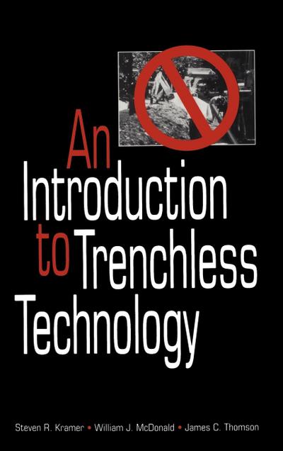 An Introduction to Trenchless Technology