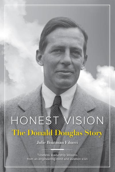 Honest Vision: The Donald Douglas Story