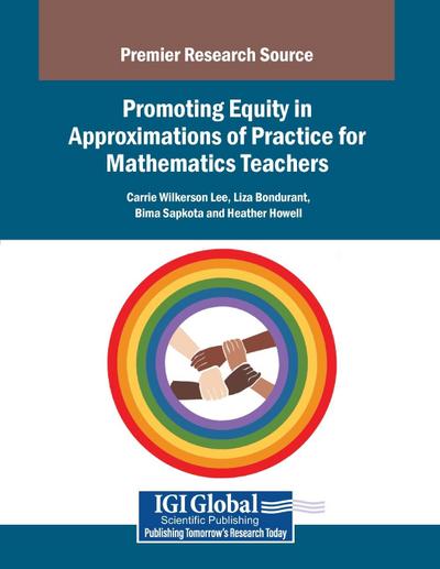 Promoting Equity in Approximations of Practice for Mathematics Teachers