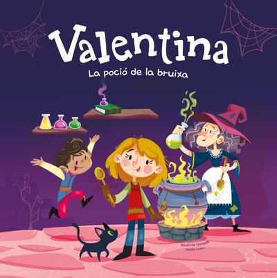 Valentina. La poció de la bruixa