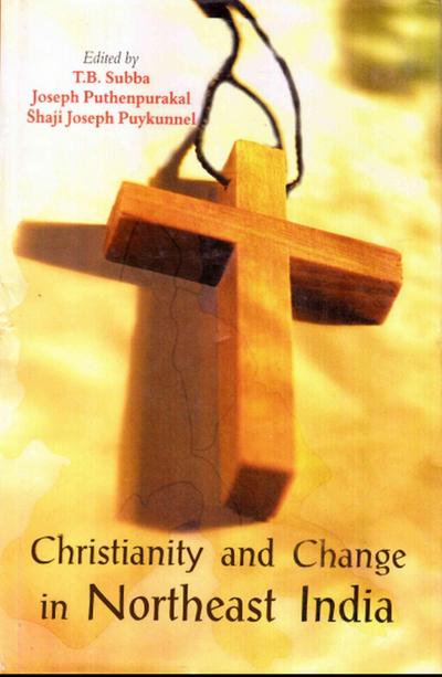 Christianity and Change in Northeast India