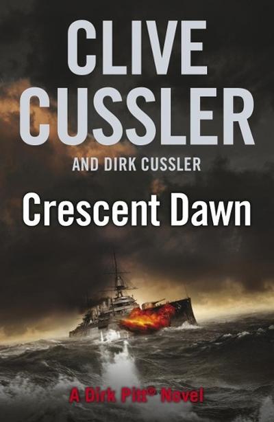 Cussler, C: Crescent Dawn