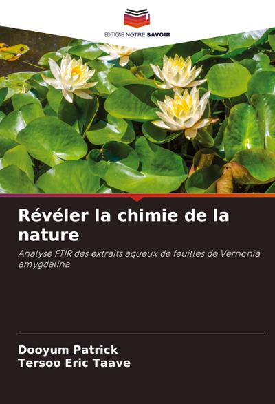 Révéler la chimie de la nature