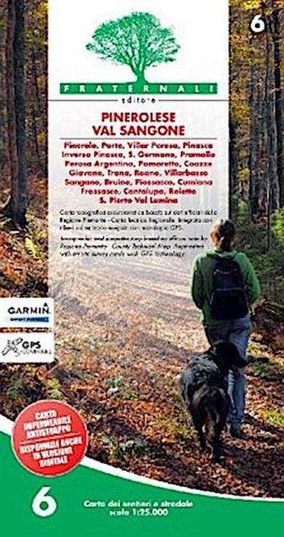 Carta n. 6. Pinerolese e val Sangone. Carta dei sentieri e stradale 1:25.000