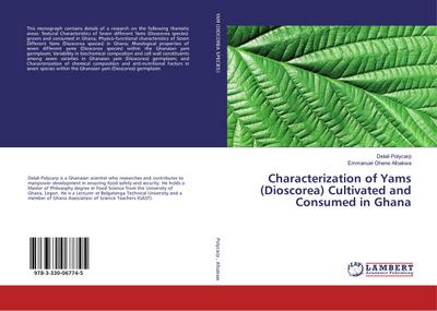 Characterization of Yams (Dioscorea) Cultivated and Consumed in Ghana