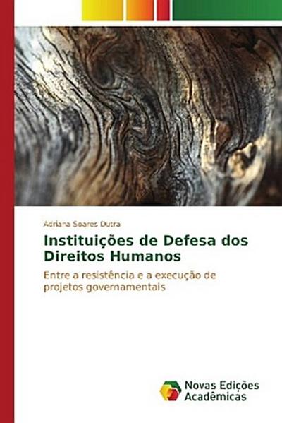 Instituições de Defesa dos Direitos Humanos