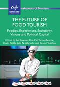 The Future of Food Tourism