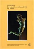 Der tanzende Satyr von Mazaro del Vallo und Praxit
