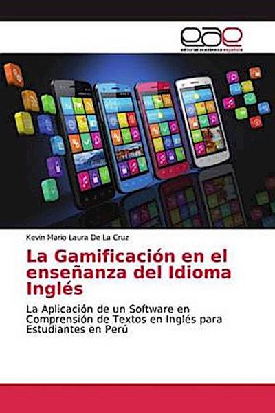 La Gamificación en el enseñanza del Idioma Inglés