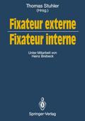 Fixateur externe ¿ Fixateur interne