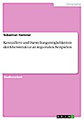 Kennziffern und Darstellungsmöglichkeiten der Altersstruktur an regionalen Beispielen