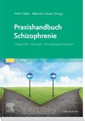 Praxishandbuch Schizophrenie