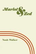 Marlot and Zed