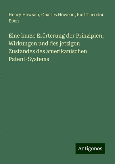 Howson, H: Eine kurze Erörterung der Prinzipien, Wirkungen u