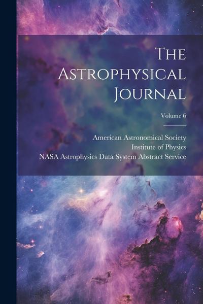 The Astrophysical Journal; Volume 6