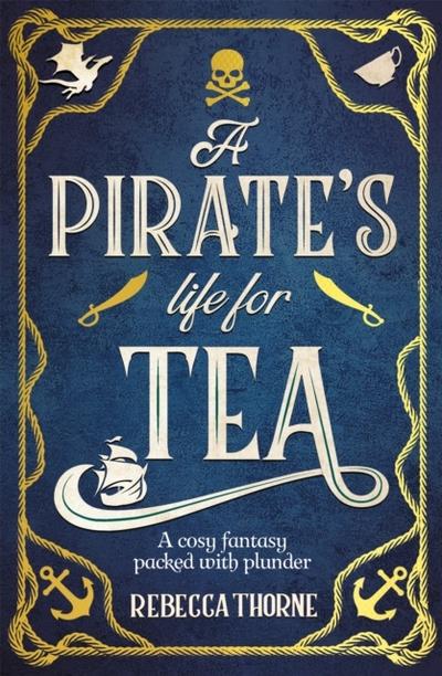 A Pirate’s Life for Tea