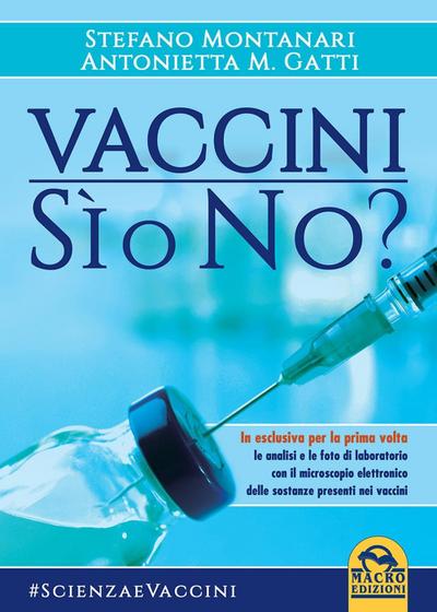 Montanari, S: Vaccini. Si o no?