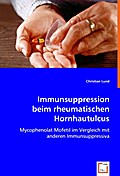 Immunsuppression beim rheumatischen Hornhautulcus