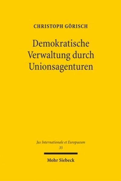 Demokratische Verwaltung durch Unionsagenturen