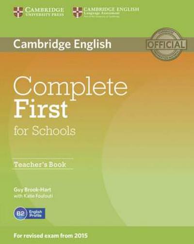 Complete First for Schools Teacher’s Book
