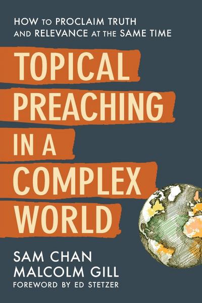 Topical Preaching in a Complex World