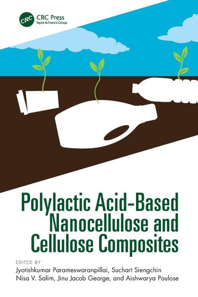 Polylactic Acid-Based Nanocellulose and Cellulose Composites