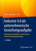 Industrie 4.0 als unternehmerische Gestaltungsaufg