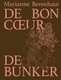 De Bon Coeur - De Bunker