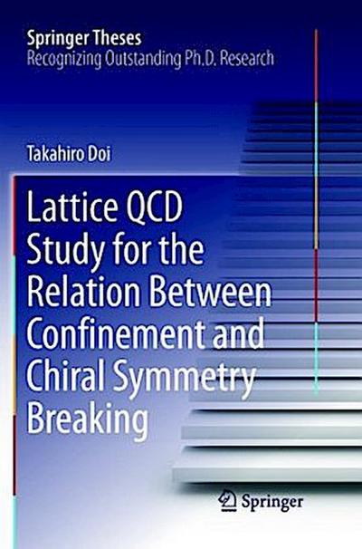 Lattice QCD Study for the Relation Between Confinement and Chiral Symmetry Breaking