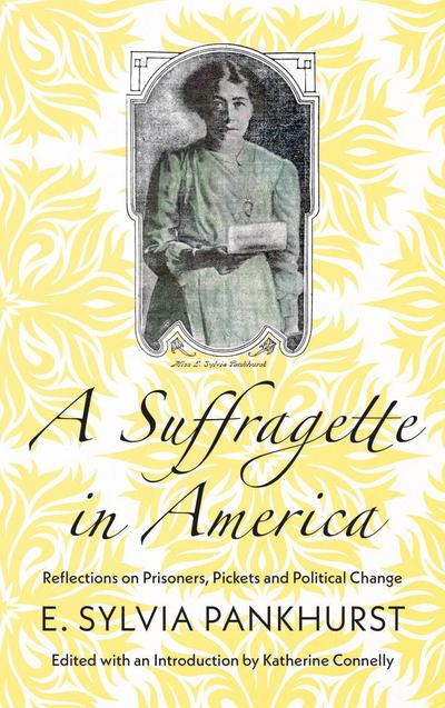 A Suffragette in America