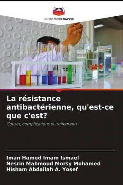 La résistance antibactérienne, qu’est-ce que c’est?