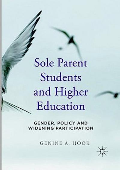 Sole Parent Students and Higher Education