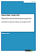Kundenbindungsmanagement am Beispiel der Karlsruher Messe und Kongress GmbH