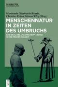 Menschennatur in Zeiten des Umbruchs