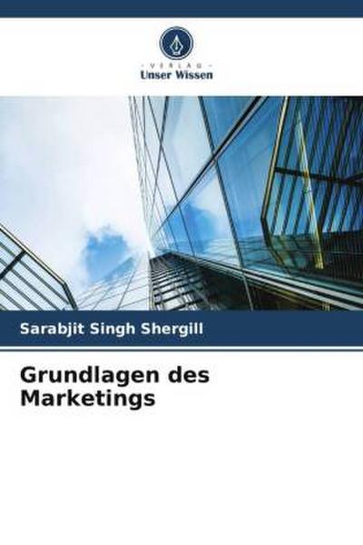 Grundlagen des Marketings