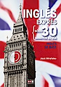 Inglés En 30 Minutos: Inglés De Base