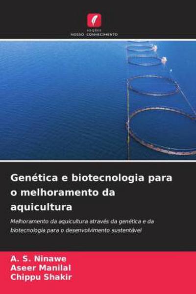 Genética e biotecnologia para o melhoramento da aquicultura