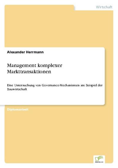 Management komplexer Markttransaktionen
