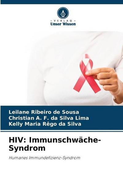 HIV: Immunschwäche-Syndrom