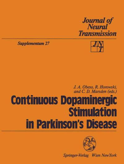 Continuous Dopaminergic Stimulation in Parkinson’s Disease